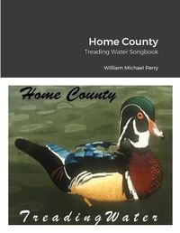 Cover image for Home County/Treading Water Songbook