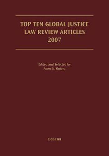 Cover image for Top Ten Global Justice Law Review Articles 2007