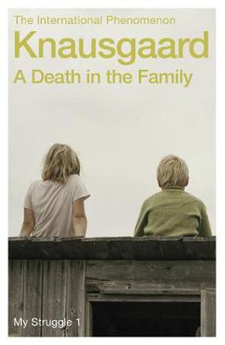 Cover image for A Death in the Family: My Struggle Book 1