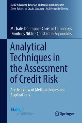 Cover image for Analytical Techniques in the Assessment of Credit Risk: An Overview of Methodologies and Applications