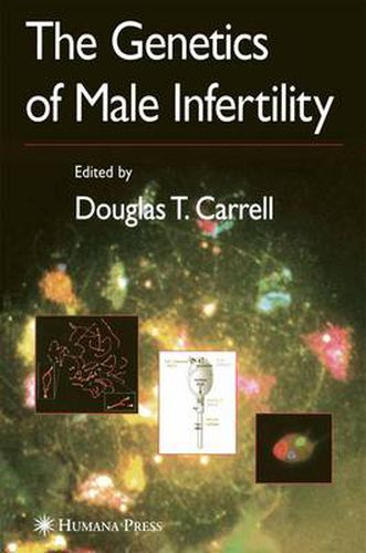 Cover image for The Genetics of Male Infertility