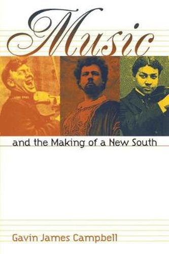 Cover image for Music and the Making of a New South