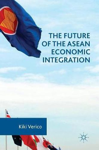 Cover image for The Future of the ASEAN Economic Integration