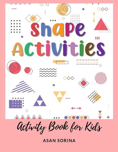 Cover image for Activity Book for Kids, Shape ACTIVITIES