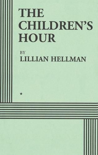 Cover image for The Children's Hour (Acting Edition)