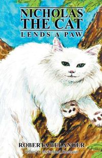 Cover image for Nicholas the Cat Lends a Paw