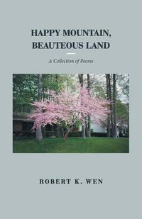 Cover image for Happy Mountain, Beauteous Land