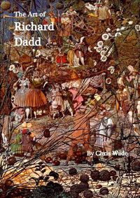 Cover image for The Art of Richard Dadd