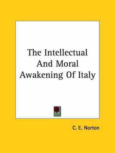Cover image for The Intellectual and Moral Awakening of Italy