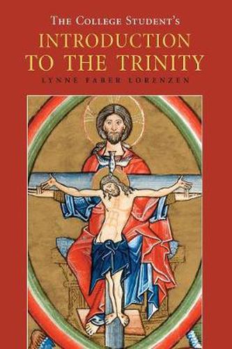 Cover image for The College Student's Introduction to the Trinity