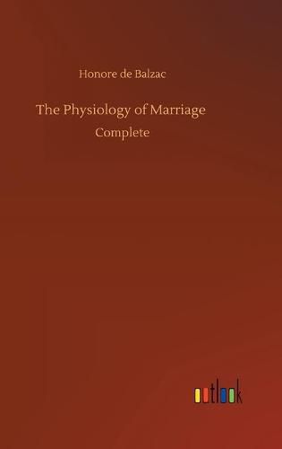 The Physiology of Marriage