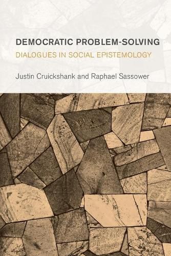 Cover image for Democratic Problem-Solving: Dialogues in Social Epistemology