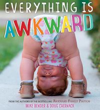 Cover image for Everything Is Awkward