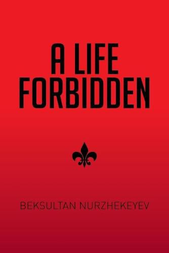 Cover image for A Life Forbidden