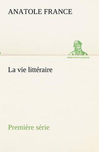 Cover image for La vie litteraire Premiere serie