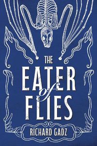 Cover image for The Eater of Flies