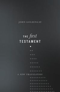 Cover image for The First Testament: A New Translation