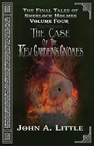 Cover image for The Final Tales Of Sherlock Holmes - Volume Four: The Kew Gardens Gnomes