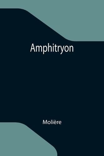 Cover image for Amphitryon