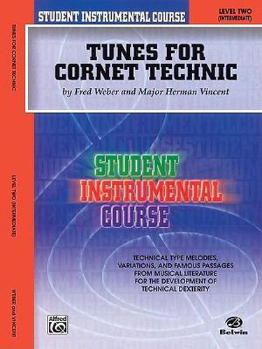 Cover image for Tunes for Cornet Technic, Level II: Student Instr. Course