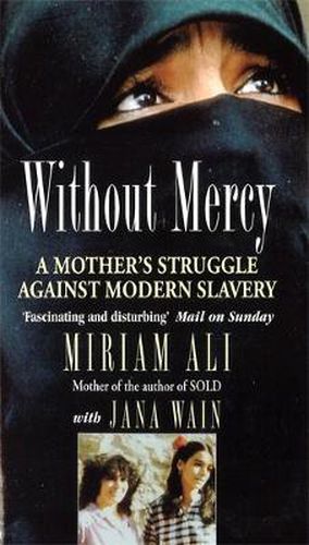 Cover image for Without Mercy: A Mother's Struggle Against Modern Slavery