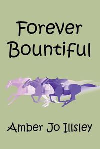 Cover image for Forever Bountiful