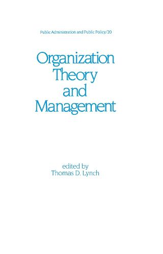 Cover image for Organization Theory and Management