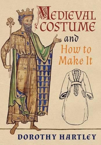 Medieval Costume and How to Make It