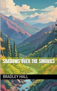 Cover image for Shadow Over the Smokies