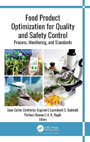 Cover image for Food Product Optimization for Quality and Safety Control: Process, Monitoring, and Standards