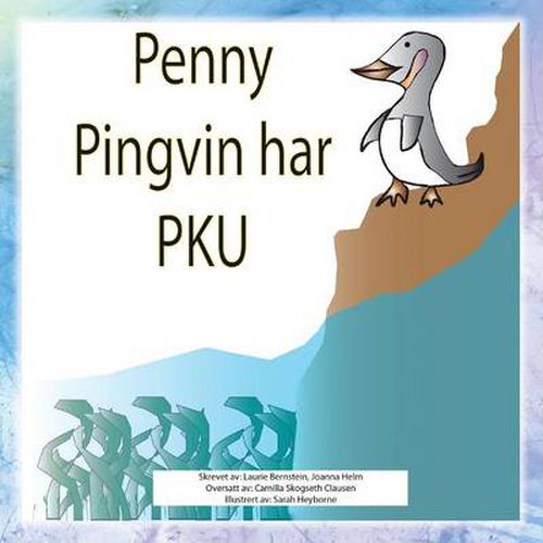 Penny Pingvin Har PKU