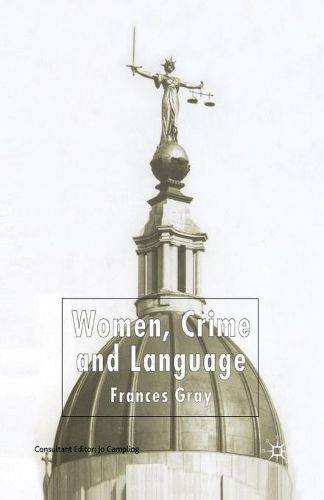 Cover image for Women, Crime and Language