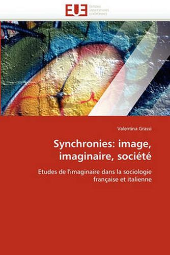 Cover image for Synchronies: Image, Imaginaire, Societe