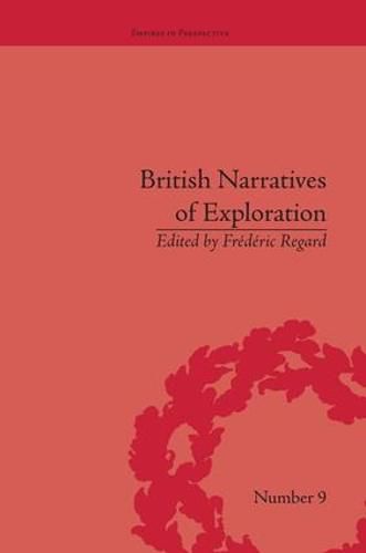 Cover image for British Narratives of Exploration: Case Studies of the Self and Other