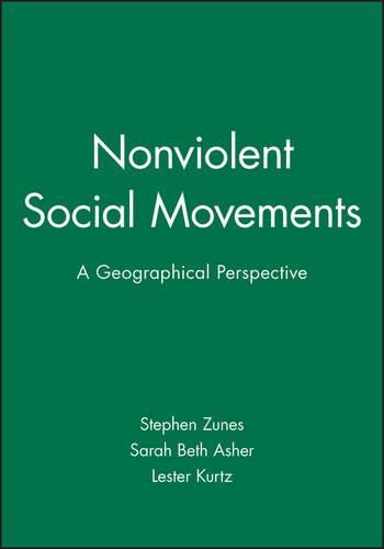 Cover image for Nonviolent Social Movements: A Geographical Perspective