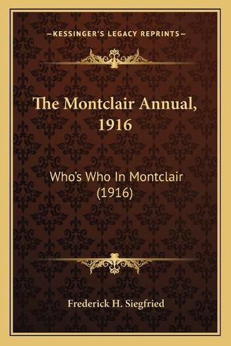 Cover image for The Montclair Annual, 1916: Who's Who in Montclair (1916)