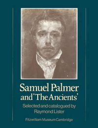 Cover image for Samuel Palmer and 'The Ancients