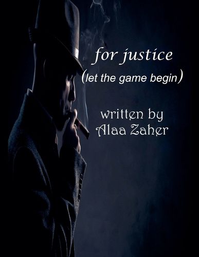 Cover image for For Justice - Let the Game Begin