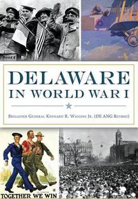 Cover image for Delaware in World War I