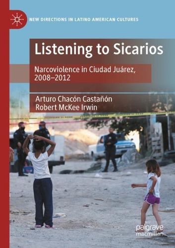 Cover image for Listening to Sicarios
