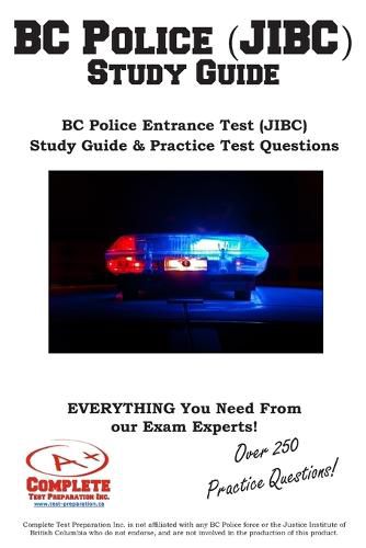 Cover image for BC Police (JIBC) Study Guide: BC Police Entrance Test (JIBC) Study Guide & Practice Test Questions