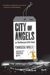 Cover image for City of Angels: or, The Overcoat of Dr. Freud