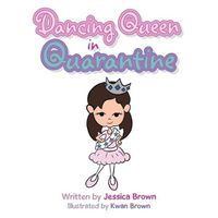 Cover image for Dancing Queen in Quarantine