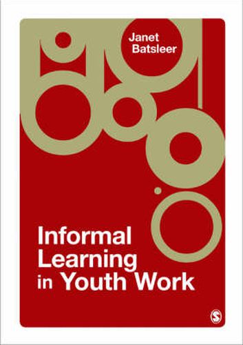 Cover image for Informal Learning in Youth Work