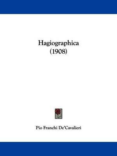 Cover image for Hagiographica (1908)