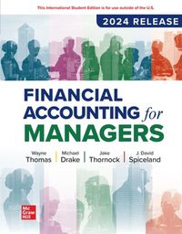 Cover image for Financial Accounting for Managers: 2024 Release ISE