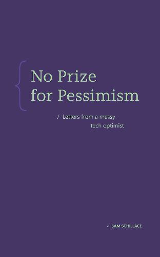 Cover image for No Prize for Pessimism