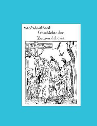 Cover image for Geschichte der Zeugen Jehovas