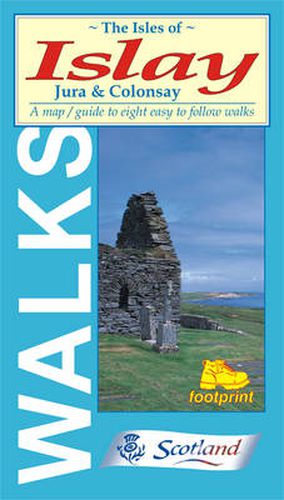 Cover image for Isles of Islay, Jura and Colonsay: Map/guide to Eight Easy to Follow Walks