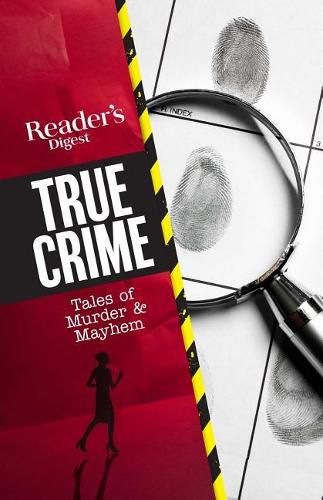 Cover image for Reader's Digest True Crime: Tales of Murder & Mayhem